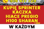 Skup Sprinter Kaczka Hiace Pregio H100 Vario Hilux w124 Sharan  